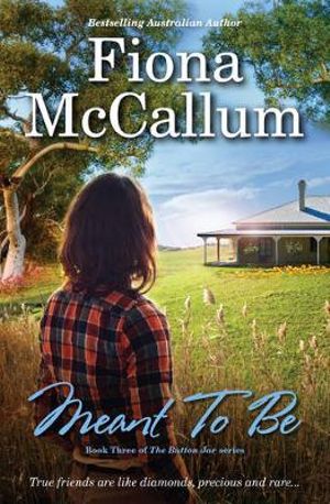 Meant to Be : The Button Jar - Fiona McCallum