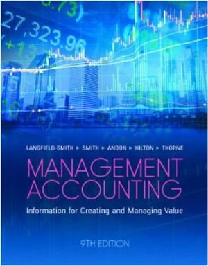 Management Accounting :   9th Edition - Kim Langfield-Smith