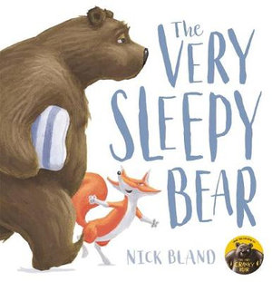 The Very Sleepy Bear : Cranky Bear - Nick Bland