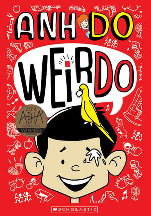 Vote Weirdo! : WeirDo: Book 14 - Anh Do