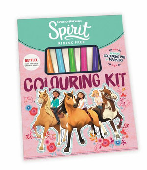 Spirit Riding Free: Colouring Kit : DreamWorks Spirit