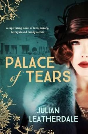 Palace of Tears - Julian Leatherdale