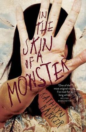 In the Skin of a Monster - Kathryn Barker