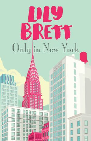 Only in New York - Lily Brett