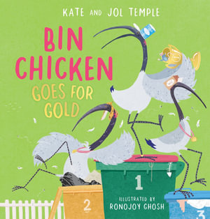 Bin Chicken Goes For Gold - Jol Temple