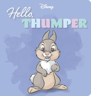 Hello, Thumper : Disney