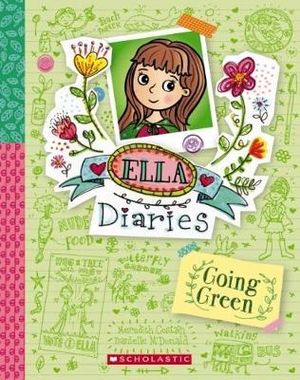 Going Green : Ella Diaries: Book 11 - Meredith Costain