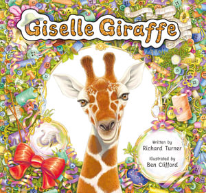 Giselle Giraffe - Richard Turner