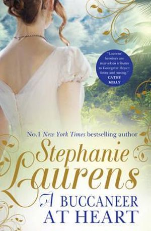 A Buccaneer at Heart : The Adventurers Quartet : Volume 2 - Stephanie Laurens