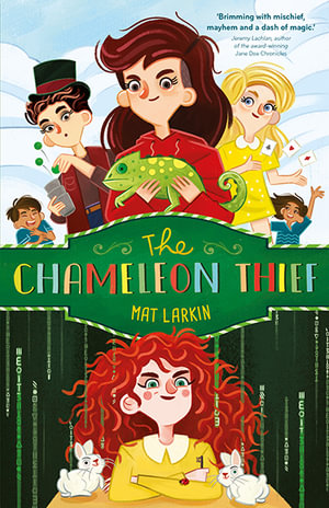 The Chameleon Thief - Mat Larkin