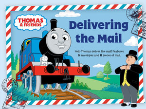 Delivering the Mail : Help Thomas Deliver the Mail - Thomas & Friends