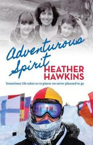 Adventurous Spirit - Heather Hawkins