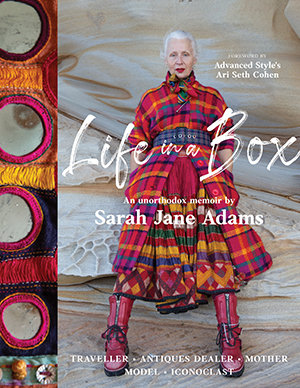 Life In A Box : Traveller. Antiques Dealer. Mother. Model. Iconoclast. - Sarah Jane Adams