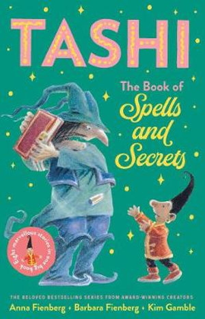 The Book of Spells and Secrets : Tashi Collection 4 - Barbara Fienberg