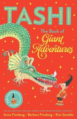 The Book of Giant Adventures : Tashi Collection 1 - Anna Fienberg