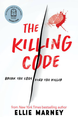 The Killing Code - Ellie Marney