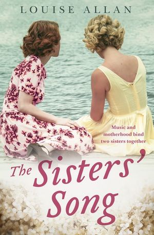 The Sisters' Song - Louise Allan