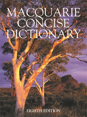 Macquarie Concise Dictionary : 8th Edition - Macquarie Dictionary