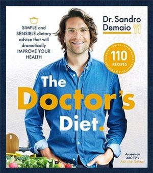 The Doctor's Diet - Sandro Demaio