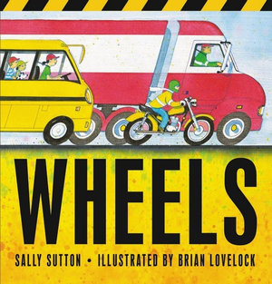 Wheels : ROADWORKS - Sally Sutton