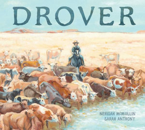 Drover - Neridah McMullin