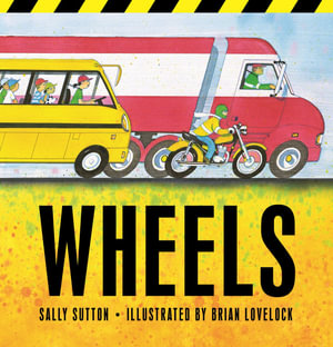 Wheels : ROADWORKS - Sally Sutton