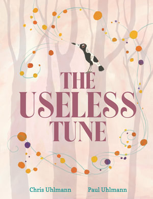 The Useless Tune - Chris Uhlmann