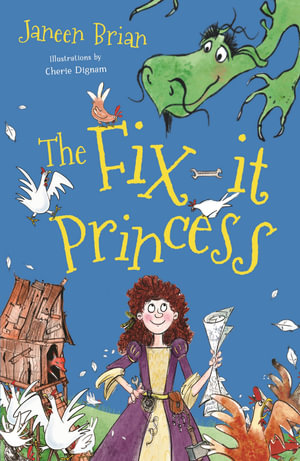 The Fix-it Princess - Janeen Brian