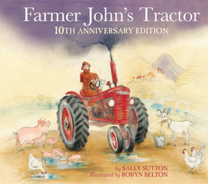 Farmer John's Tractor : ROADWORKS - Sally Sutton