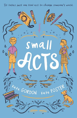 Small Acts - Kate Gordon