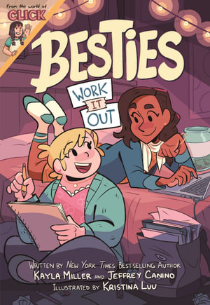 Besties Work it Out : Besties - Kayla Miller