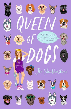 Queen of Dogs - Joe Weatherstone