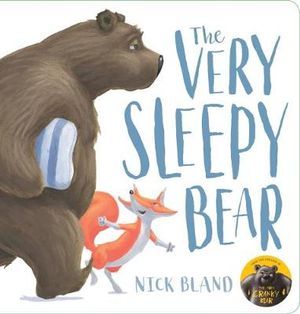 The Very Sleepy Bear : Cranky Bear - Nick Bland