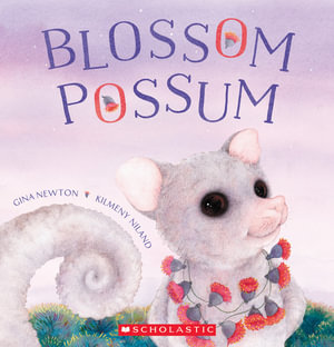 Blossom Possum - Gina Newton