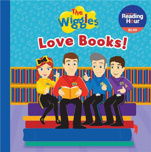 The Wiggles Love Books!  : Australian Reading Hour Special Edition - The Wiggles