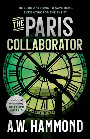 The Paris Collaborator - A.W. Hammond