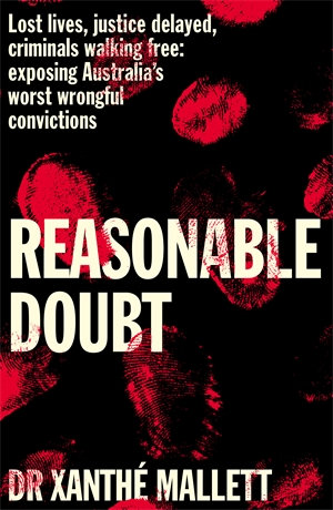 Reasonable Doubt - Xanthé Mallett