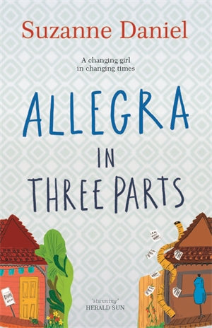 Allegra in Three Parts - Suzanne Daniel