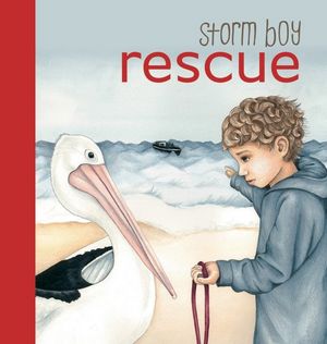 Storm Boy Rescue - New Holland