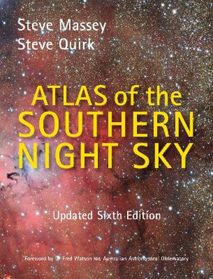 Atlas Of The Southern Skies 6th Edition - Steve Massey