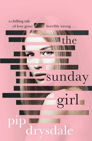 The Sunday Girl - Pip Drysdale