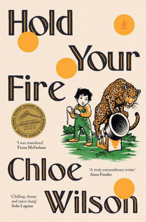 Hold Your Fire - Chloe Wilson