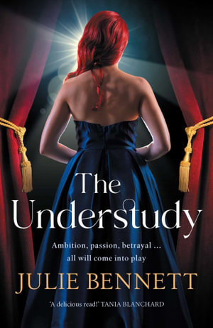 The Understudy - Julie Bennett