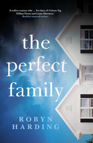 The Perfect Family - Robyn Harding