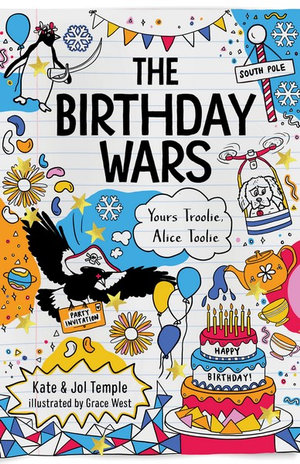 The Birthday Wars : Yours Troolie, Alice Toolie 2 - Jol Temple