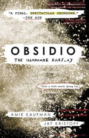 Obsidio : Illuminae Files: Book 3 - Amie Kaufman