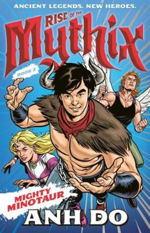 Mighty Minotaur : Rise of the Mythix: Book 2  - Chris Wahl