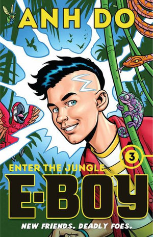 Enter the Jungle : E-Boy: Book 3 - Anh Do