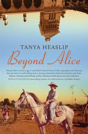 Beyond Alice - Tanya Heaslip