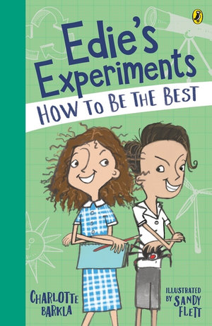 Edie's Experiments 2 : How to Be the Best - Charlotte Barkla